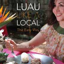 9780615875705-061587570X-Luau Like a Local: The Easy Way