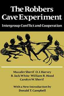 9780819561947-0819561940-The Robbers Cave Experiment: Intergroup Conflict and Cooperation. [Orig. pub. as Intergroup Conflict and Group Relations]