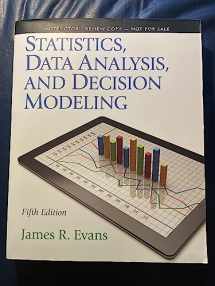 9780132744287-0132744287-Statistics, Data Analysis, and Decision Modeling