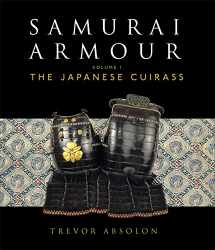 9781472807960-1472807960-Samurai Armour: Volume I: The Japanese Cuirass (General Military)