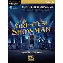 9781540028402-1540028402-The Greatest Showman - Instrumental Play-Along Series for Flute (Book/Online Audio) (Hal Leonard Instrumental Play-Along)