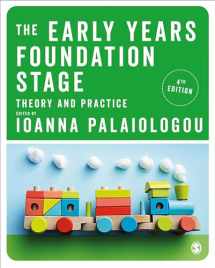 9781526492234-1526492237-The Early Years Foundation Stage: Theory and Practice