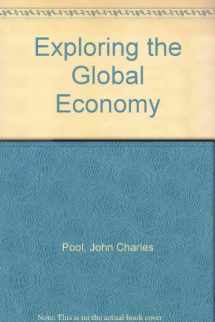9781882505036-1882505034-Exploring the Global Economy