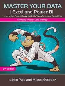 9781615470587-1615470581-Master Your Data with Power Query in Excel and Power BI: Leveraging Power Query to Get & Transform Your Task Flow