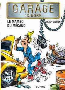 9782800125923-2800125926-LA MAMBO DU MECANO (Garage Isidore, 5) (French Edition)