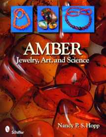 9780764331688-076433168X-Amber: Jewelry, Art, & Science