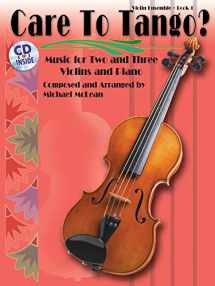 9780739050996-0739050990-Care to Tango?, Bk 1: Book & Online Audio