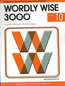 9780838828281-0838828280-Wordly Wise 3000: Systematic, Sequential Vocabulary Development, Grade 10- Student Book, 2nd Edition