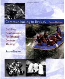 9780195175165-0195175166-Communicating in Groups: Building Relationships for Effective Decision Making