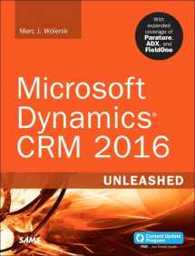 9780672337604-0672337606-Microsoft Dynamics CRM 2016 Unleashed: With Expanded Coverage of Parature, ADX and FieldOne