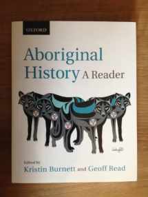 9780195432350-0195432355-Aboriginal History: A Reader