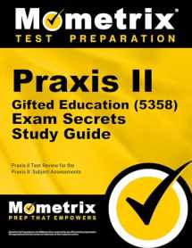 9781610726658-1610726650-Praxis II Gifted Education (5358) Exam Secrets Study Guide: Praxis II Test Review for the Praxis II: Subject Assessments (Mometrix Secrets Study Guides)