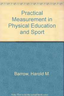 9780812112160-0812112164-Practical Measurement in Physical Education and Sport
