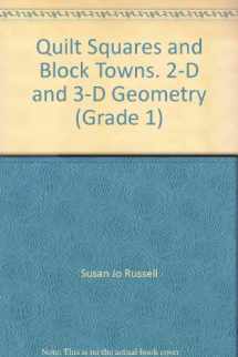 9780201378122-0201378124-Quilt Squares and Block Towns. 2-D and 3-D Geometry (Grade 1)