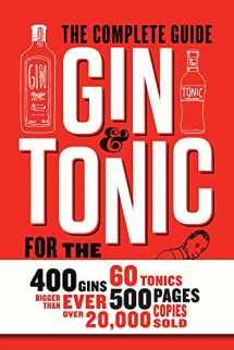 9789401425605-9401425604-Gin & Tonic: The Complete Guide for the Perfect Mix