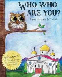 9781540689184-1540689182-Who Who Are You?: Cornelius the Owl Goes to Church
