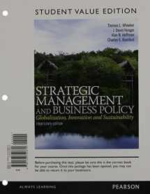 9780133878691-0133878694-Strategic Management and Business Policy: Globalization, Innovation, and Sustainability, Student Value Edition Plus 2014 MyLab Management with Pearson eText -- Access Card Package