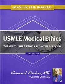 9781607149040-1607149044-Master the Boards USMLE Medical Ethics: The Only USMLE Ethics High-Yield Review
