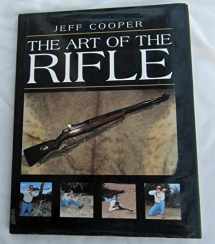 9781581605921-1581605927-The Art of the Rifle