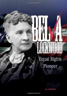 9780822590682-0822590689-Belva Lockwood: Equal Rights Pioneer (Trailblazer Biographies)