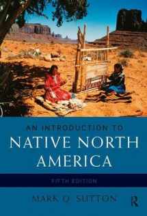 9781138454224-1138454222-An Introduction to Native North America