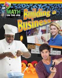 9780778723578-0778723577-Building a Business (Math on the Job)