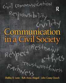 9780205770212-0205770215-Communication in a Civil Society
