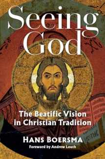 9780802880192-0802880193-Seeing God: The Beatific Vision in Christian Tradition