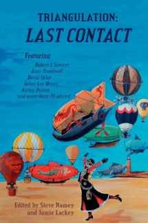 9780982860618-0982860617-Triangulation: End of the Rainbow: Last Contact