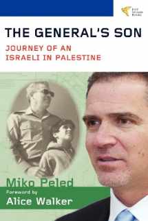 9781935982159-193598215X-The General's Son: Journey of an Israeli in Palestine