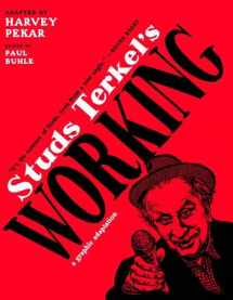 9781595583215-1595583211-Studs Terkel's Working: A Graphic Adaptation