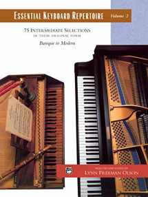 9780739006191-0739006193-Essential Keyboard Repertoire, Vol 2: 75 Intermediate Selections in their Original form - Baroque to Modern, Comb Bound Book (Alfred Masterwork Edition: Essential Keyboard Repertoire, Vol 2)