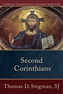 9780801035838-080103583X-Second Corinthians: (A Catholic Bible Commentary on the New Testament by Trusted Catholic Biblical Scholars - CCSS) (Catholic Commentary on Sacred Scripture)