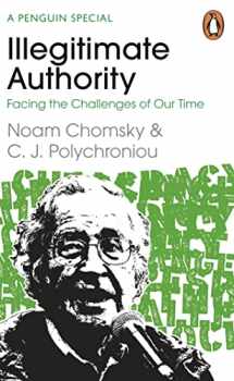 9780241629949-0241629942-Illegitimate Authority: Facing the Challenges of Our Time