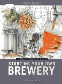 9781938469053-1938469054-The Brewers Association's Guide to Starting Your Own Brewery