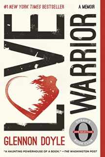 9781250075734-1250075734-Love Warrior: A Memoir