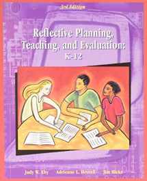 9780130292964-0130292966-Reflective Planning, Teaching and Evaluation: K-12 (3rd Edition)