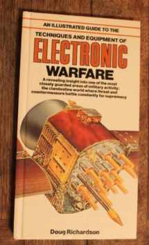 9780668064972-0668064978-An Illustrated Guide to the Techniques and Equipment of Electronic Warfare (Illustrated Guides Series)