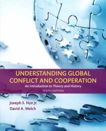 9780134403168-0134403169-Understanding Global Conflict and Cooperation: An Introduction to Theory and History (10th Edition)