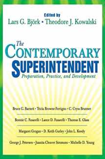9781412913263-1412913268-The Contemporary Superintendent: Preparation, Practice, and Development