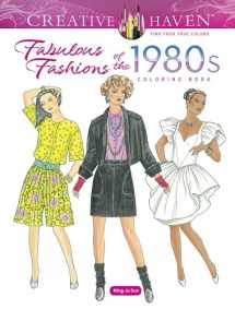 9780486848037-0486848035-Creative Haven Fabulous Fashions of the 1980s Coloring Book (Adult Coloring Books: Fashion)