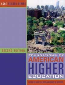 9780536018533-0536018537-Foundations of American Higher Education (2nd Edition)
