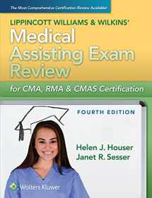 9781451192568-1451192568-Lippincott Williams & Wilkins' Medical Assisting Exam Review for CMA, RMA & CMAS Certification