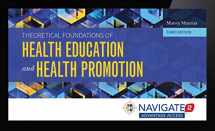 9781284105001-1284105008-Navigate 2 Advantage Digitaltheoretical Foundations of Health Education and Health Promotion