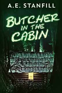 9781034863366-1034863363-Butcher In The Cabin