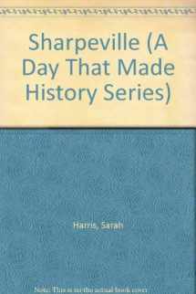 9780852197677-0852197675-Sharpeville (A Day That Made History Series)