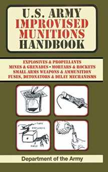 9789560894229-9560894226-U.S. Army Improvised Munitions Handbook (US Army Survival)