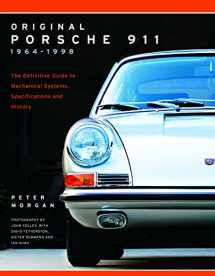9780760352090-0760352097-Original Porsche 911 1964-1998: The Definitive Guide to Mechanical Systems, Specifications and History (Collector's Originality Guide)
