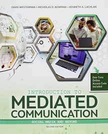 9781524912338-1524912336-Introduction to Mediated Communication: Social Media and Beyond