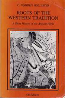 9780471089001-0471089001-Roots of the Western Tradition: A Short History of the Ancient World